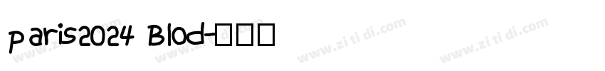 paris2024 Blod字体转换